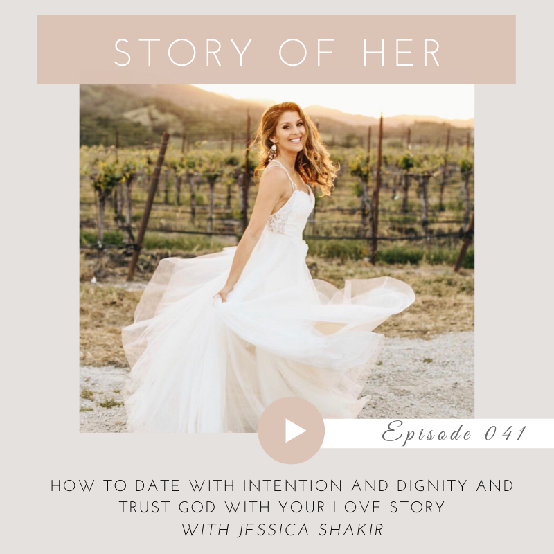 How To Date With Intention & Dignity And Trust God With Your Love Story
